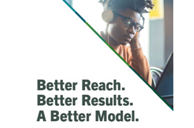 Better Reach. Better Results. A Better Model Prospectus